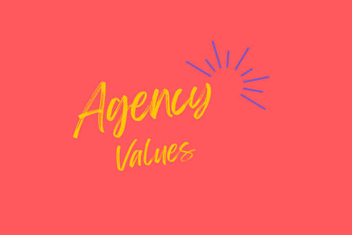 Agency Values